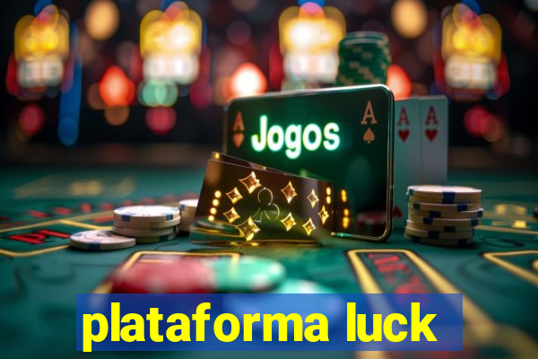 plataforma luck