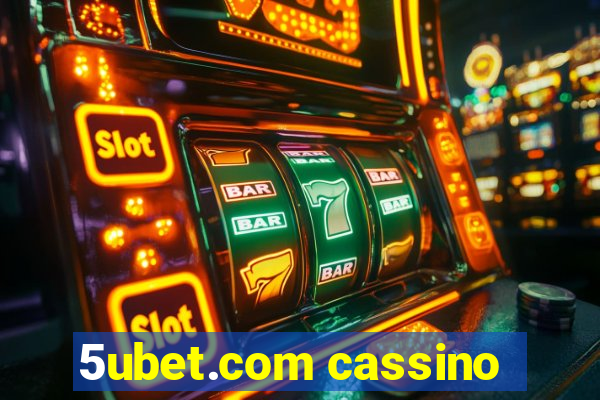 5ubet.com cassino