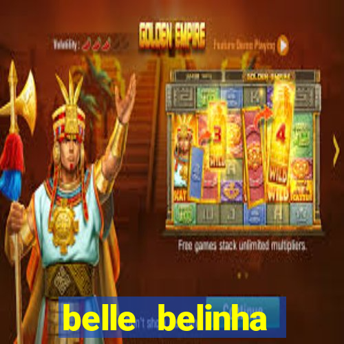 belle belinha videos vazados