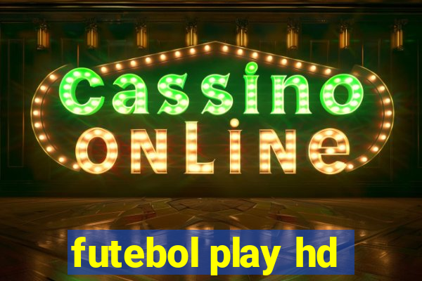 futebol play hd