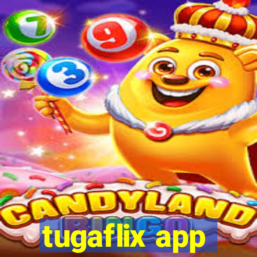 tugaflix app