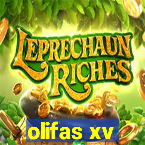 olifas xv