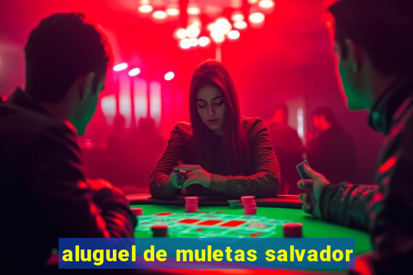 aluguel de muletas salvador