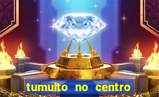 tumulto no centro de porto alegre hoje