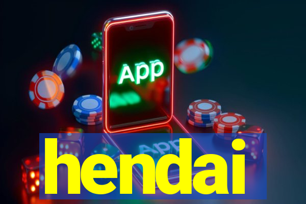 hendai