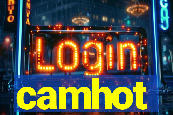 camhot