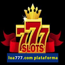 lua777.com plataforma