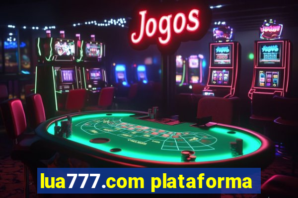 lua777.com plataforma