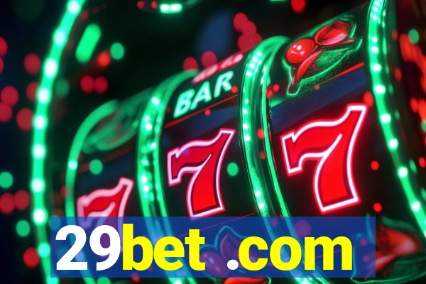 29bet .com