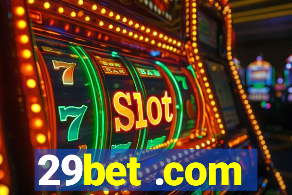29bet .com