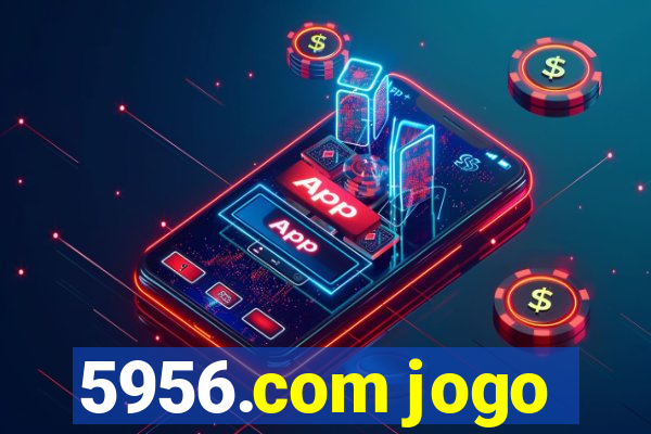 5956.com jogo