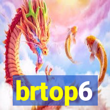 brtop6