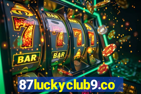 87luckyclub9.com
