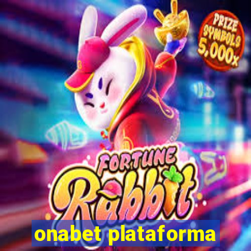 onabet plataforma