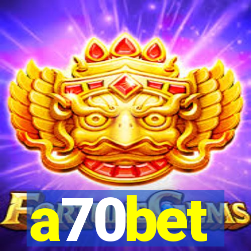 a70bet