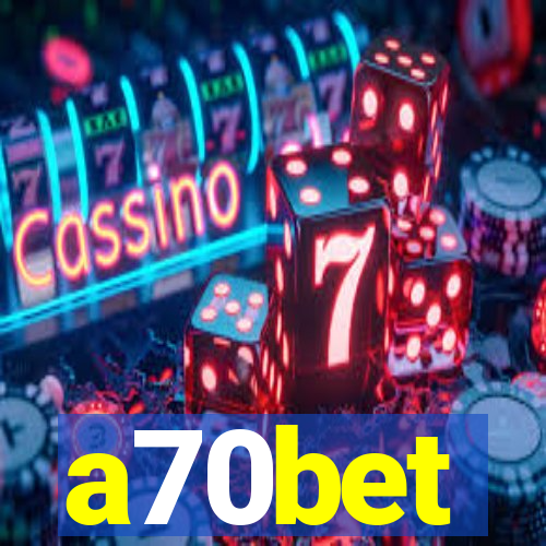 a70bet