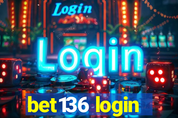 bet136 login