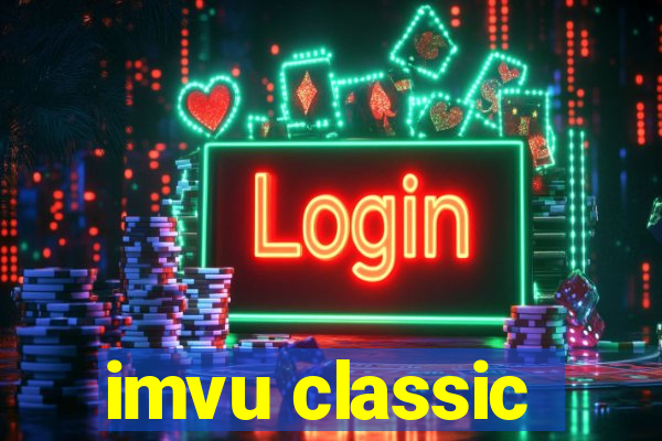 imvu classic