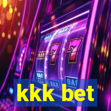 kkk bet