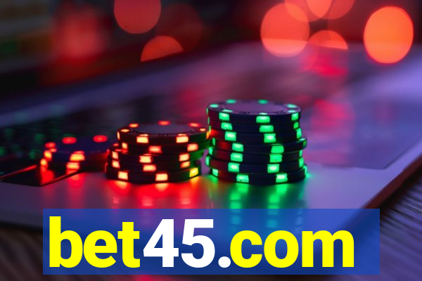 bet45.com