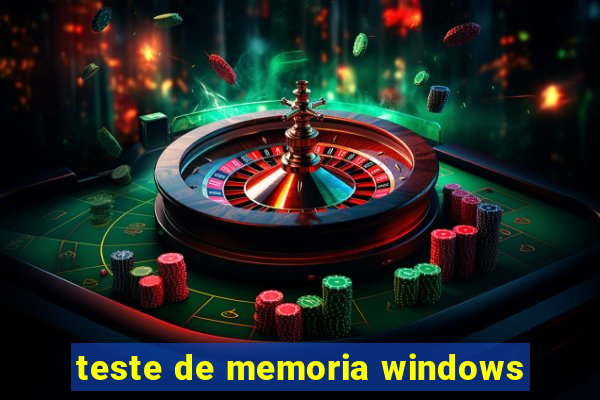 teste de memoria windows