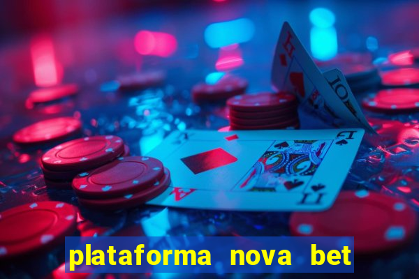 plataforma nova bet de 5 reais