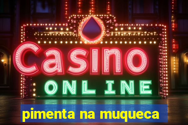 pimenta na muqueca