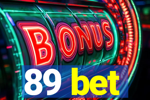 89 bet