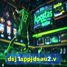 dsj1appjdsau2.vip
