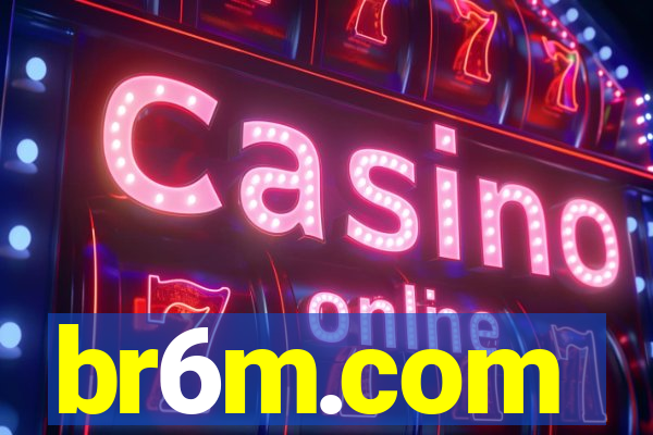 br6m.com