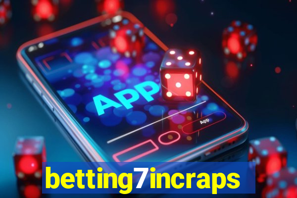 betting7incraps