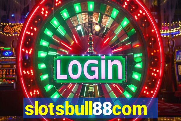 slotsbull88com