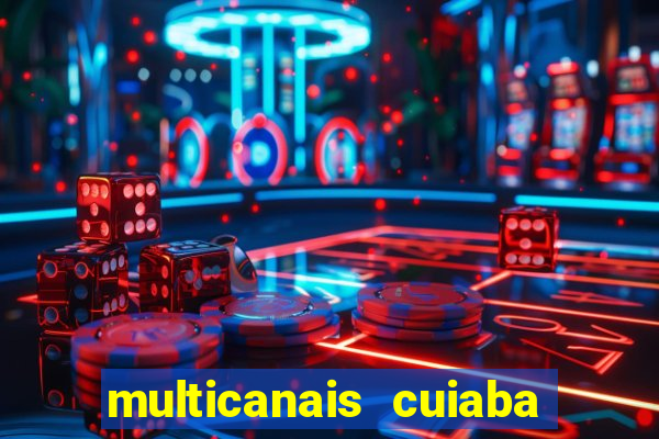 multicanais cuiaba x flamengo