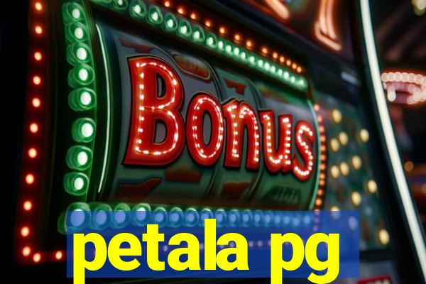 petala pg