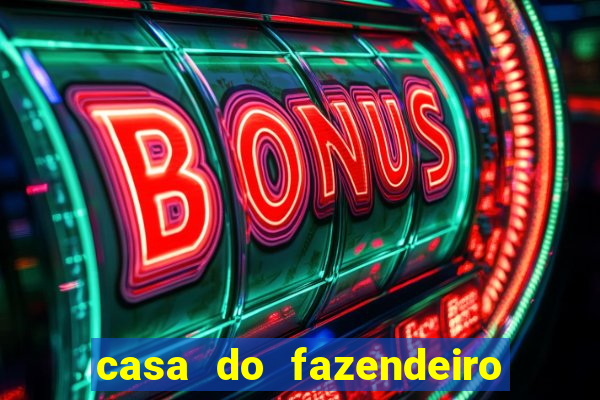 casa do fazendeiro da fábula o aquecedor