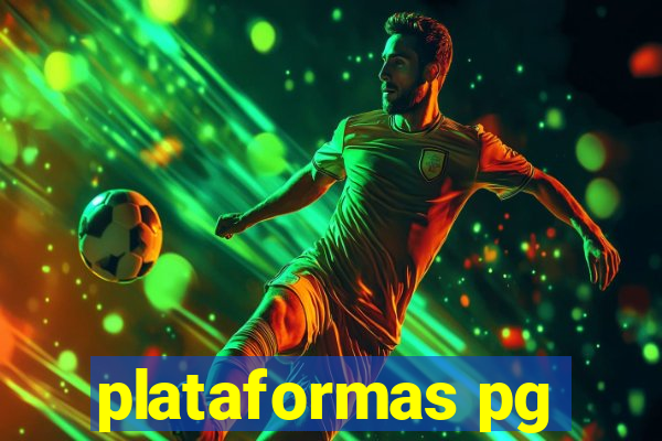 plataformas pg