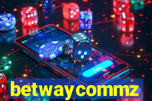 betwaycommz