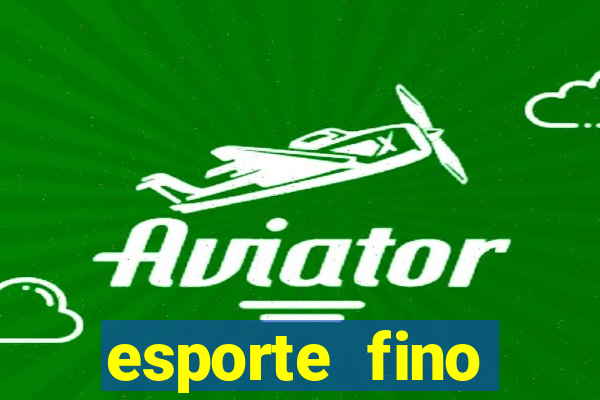 esporte fino feminino adolescente