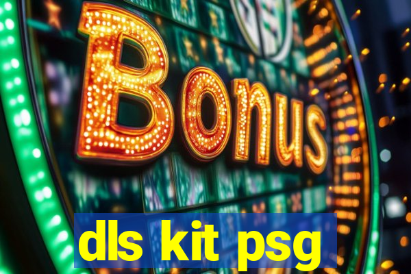 dls kit psg