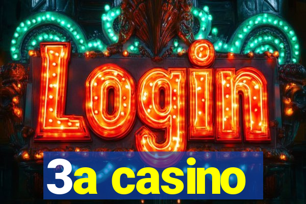 3a casino