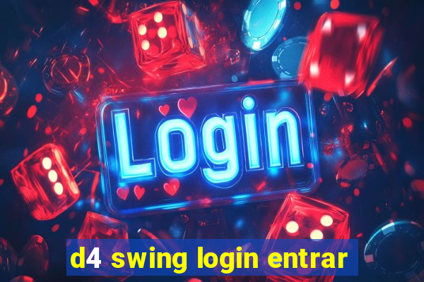 d4 swing login entrar
