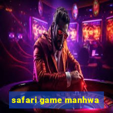 safari game manhwa