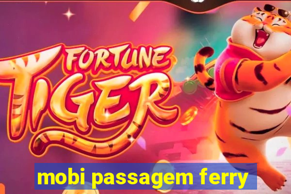 mobi passagem ferry