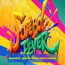 bandas punk internacionais