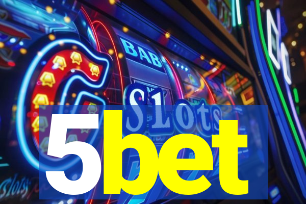 5bet