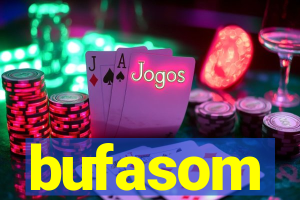 bufasom