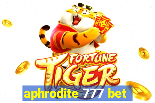 aphrodite 777 bet