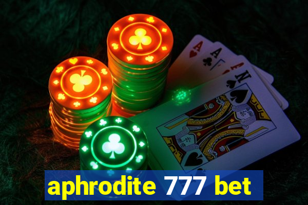 aphrodite 777 bet