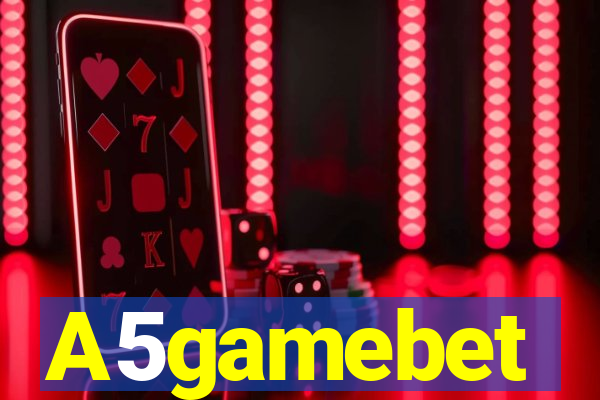 A5gamebet