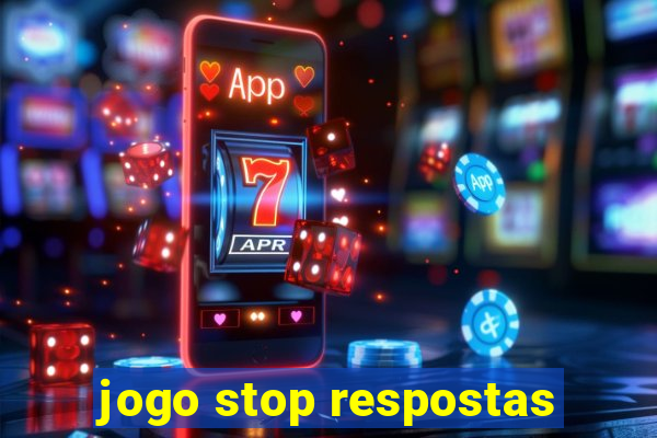 jogo stop respostas
